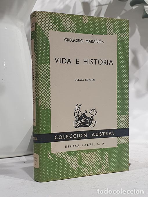 Libros: Vida e historia. Colecci&oacute;n Austral, 185. - MARA&Ntilde;&Oacute;N, Gregorio. - Foto 1