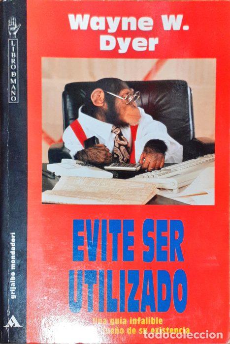Libros: Evite ser utilizado - DYER, WAYNE W - Foto 1