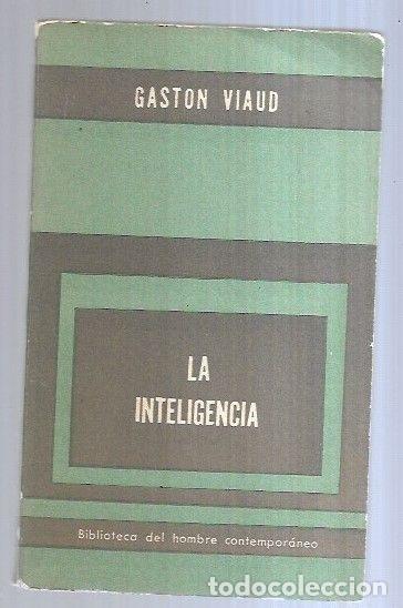 Libros: INTELIGENCIA - LA. SU EVOLUCION Y SUS FORMAS - VIAUD, GASTON - Foto 3