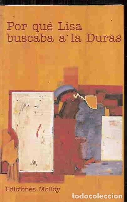 Libros: POR QUE LISA BUSCABA A LA DURAS - VARIOS - Foto 4
