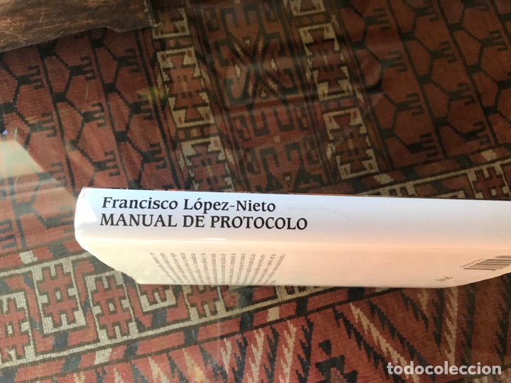 Libros: Manual de protocolo. Francisco L&oacute;pez-Nieto. Ariel - Foto 2