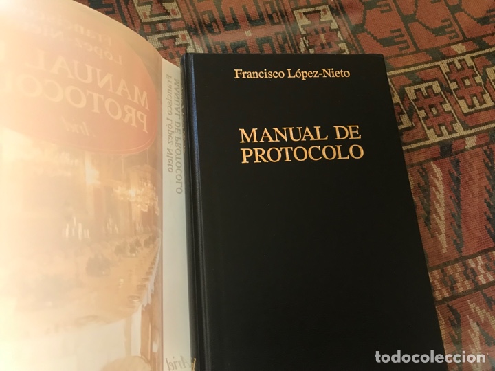 Libros: Manual de protocolo. Francisco L&oacute;pez-Nieto. Ariel - Foto 4