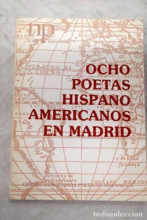 Libros: Ocho poetas hispanoamericanos en Madrid - Foto 1