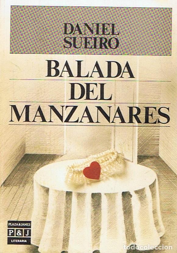 Libros: BALADA DEL MANZANARES. - Sueiro. Daniel, - Foto 1