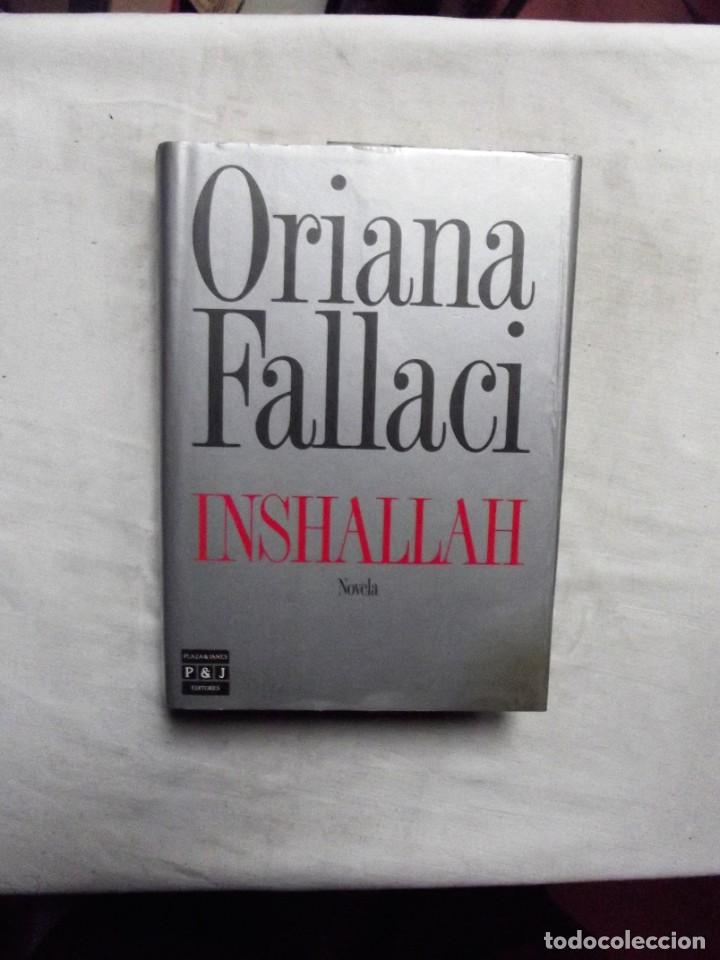 B&uuml;cher: INSHALLAH DE ORIANA FALLACI