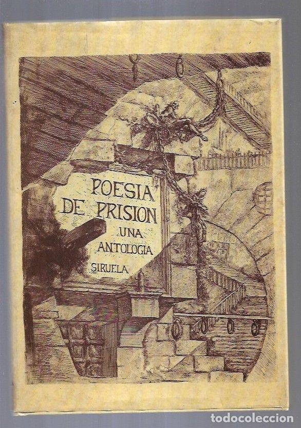 Libros: POESIA DE PRISION. UNA ANTOLOGIA - VARIOS - Foto 3