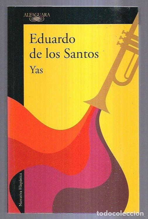 Libros: YAS - SANTOS, EDUARDO DE LOS - Foto 7