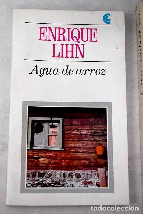 Libros: Agua de arroz.- Lihn, Enrique - Foto 1
