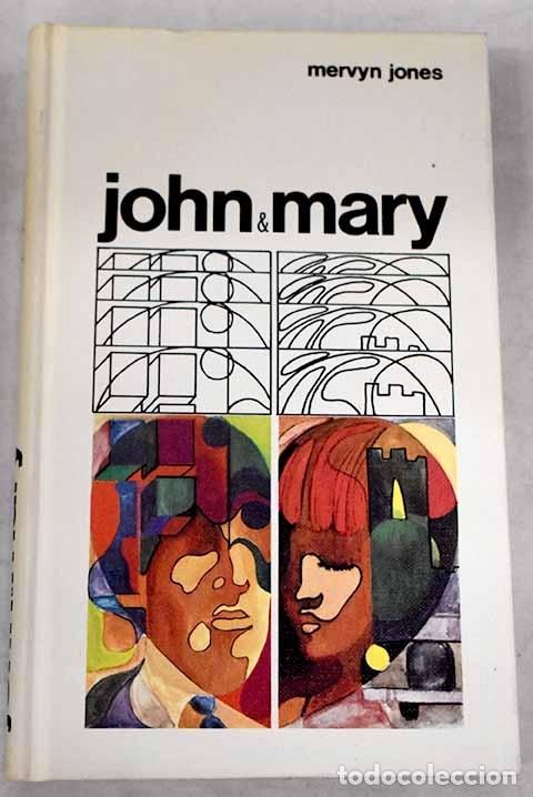 Libros: John y Mary.- Jones, Mervyn - Foto 1