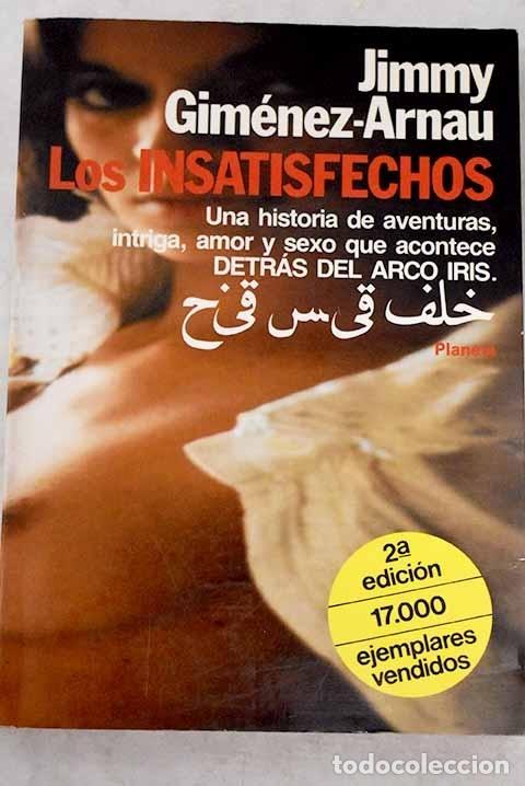 Libros: Los insatisfechos: detr&aacute;s del arco iris.- Gim&eacute;nez-Arnau, Joaqu&iacute;n - Foto 1