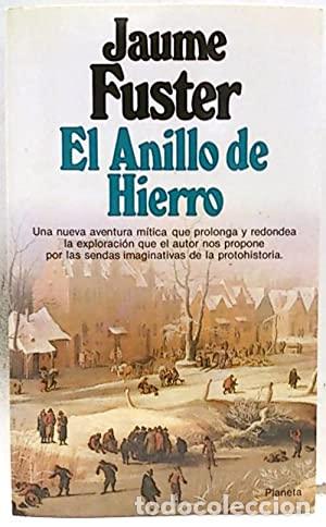 Libros: EL ANILLO DE HIERRO - Fuster,Jaume - Foto 1