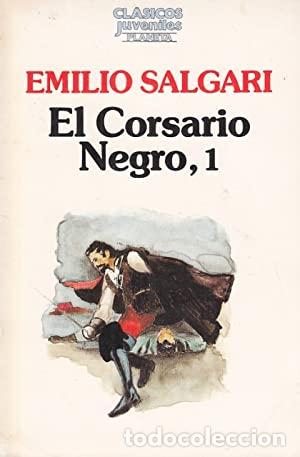 Libros: EL CORSARIO NEGRO 1 - Salgari,Emilio - Foto 1