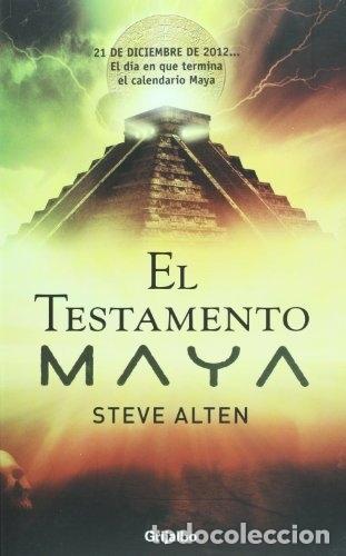 Libros: El testamento maya - Steve Alten - Foto 1
