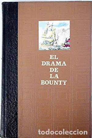 Libros: EL DRAMA DE LA BOUNTY - Thomas,Marcel - Foto 1