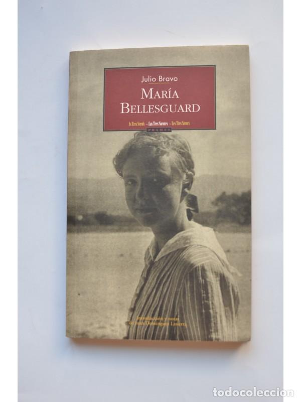 Libros: Mar&iacute;a Bellesguard - BRAVO, Julio - Foto 1