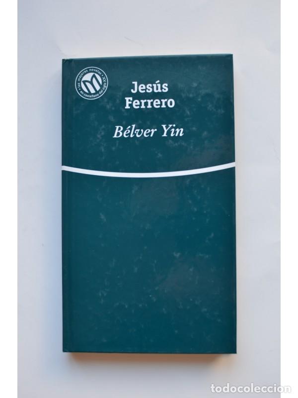 Libros: B&eacute;lver Yin - FERRERO, Jes&uacute;s - Foto 1