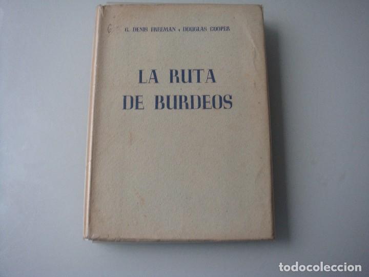 Libros: LA RUTA DE BURDEOS - Foto 1