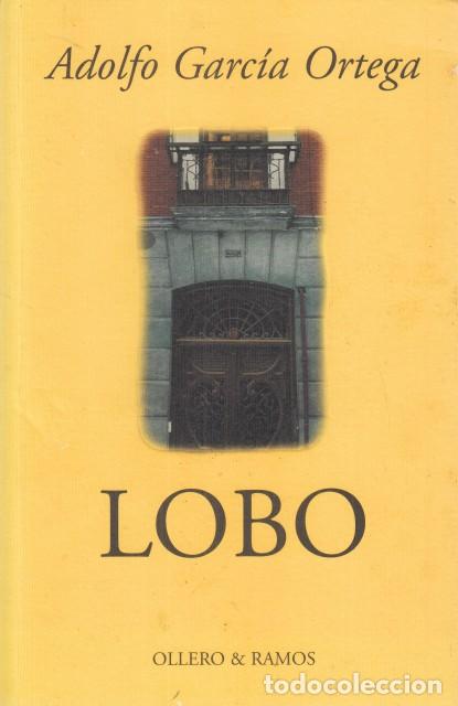 Libros: LOBO - GARC&Iacute;A ORTEGA, ADOLFO - Foto 1