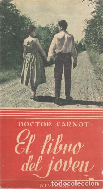 Libros: EL LIBRO DEL JOVEN - DOCTOR CARNOT - Foto 1