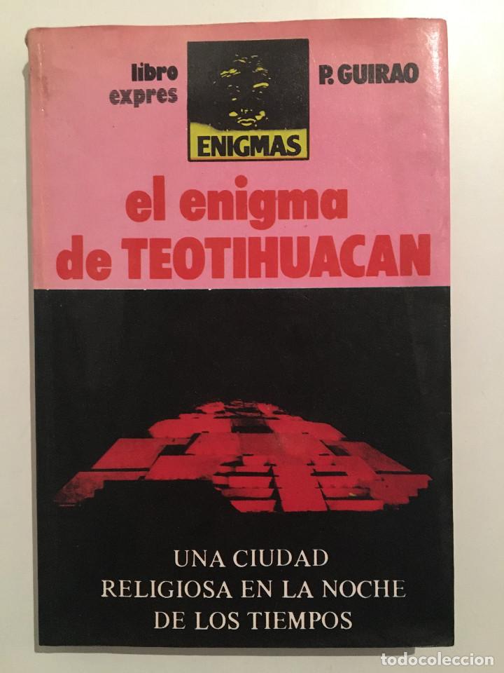 Libros: EL ENIGMA DE TEOTIHUACAN - P. GUIRAO - Foto 1