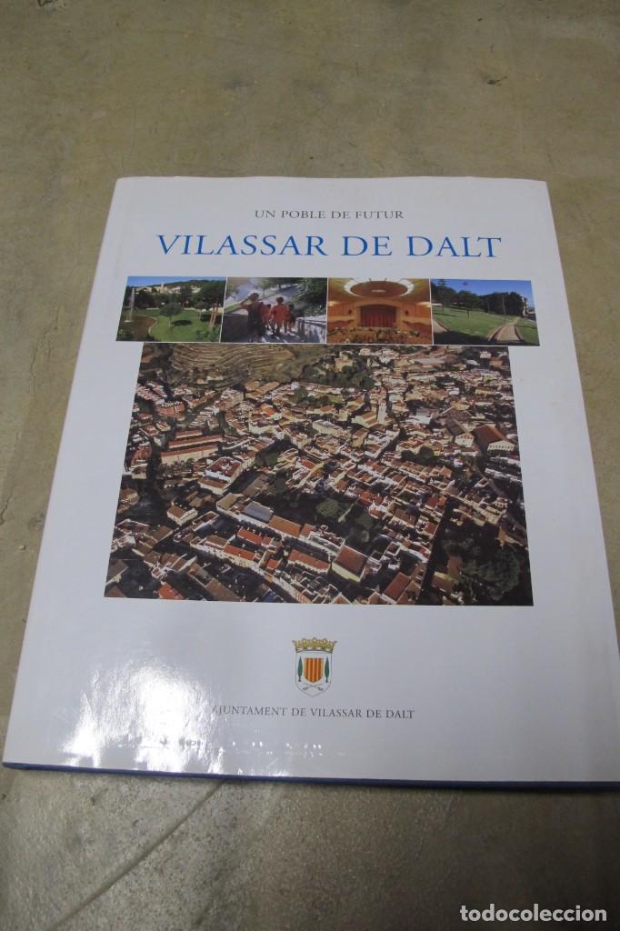 Libros: VILASSAR DE DALT. UN POBLE DE FUTUR. AJUNTAMENT - Foto 1