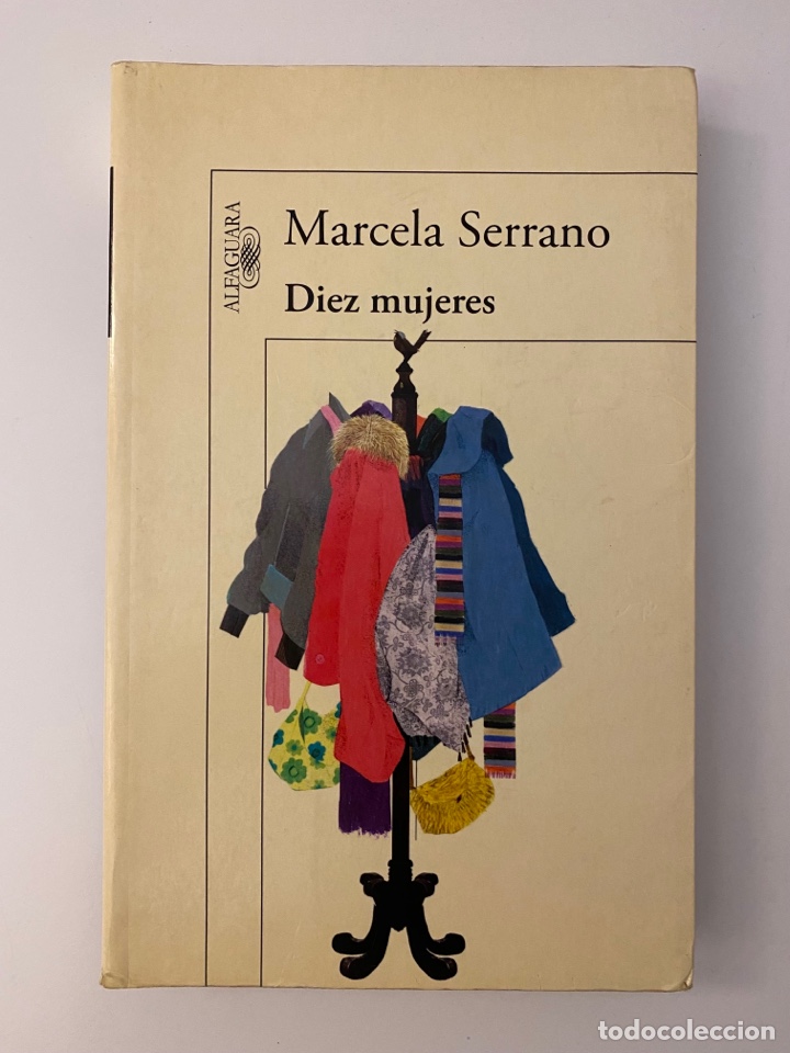 Libros: DIEZ MUJERES, Marcela Serrano. Alfaguara - Foto 1