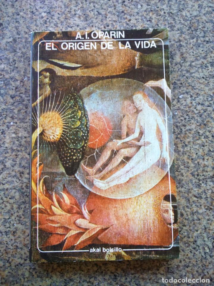 Libros: EL ORIGEN DE LA VIDA -- OPARIN -- AKAL 1979 -- - Foto 1