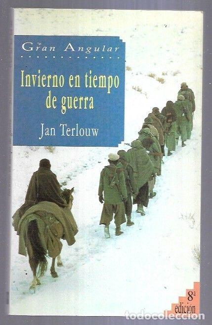 Libros: INVIERNO EN TIEMPO DE GUERRA - TERLOUW, JAN - Foto 2
