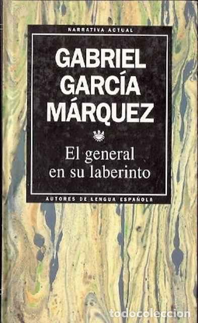 Libros: El general en su laberinto - Garc&iacute;a M&aacute;rquez, Gabriel - Foto 1