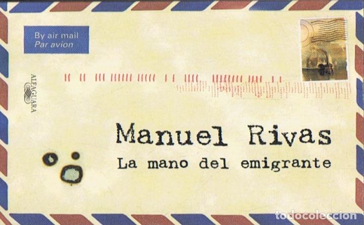 Libros: LA MANO DEL EMIGRANTE. - Rivas. Manuel, - Foto 1