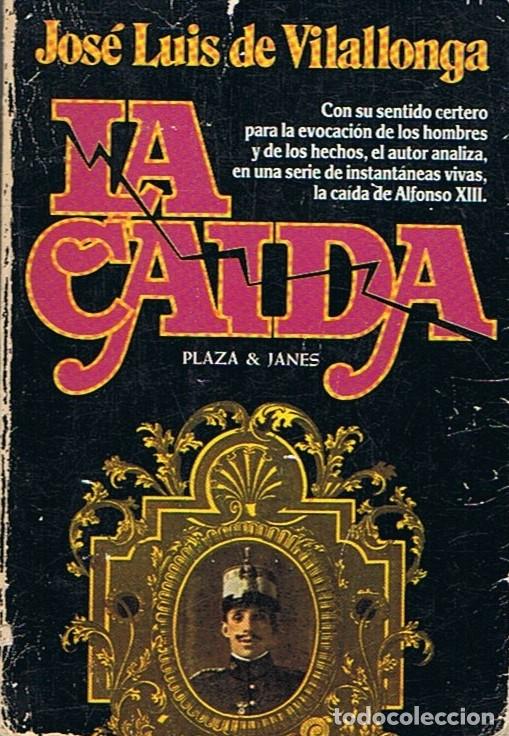 Libros: LA CAIDA. - Vilallonga. Jos&eacute; Luis de, - Foto 1