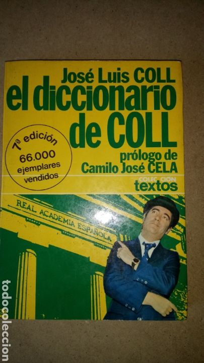 Libros: LIBRO EL DICCIONARIO DE COLL. JOS&Eacute; LUIS COLL. EDITORIAL PLANETA. A&Ntilde;O 1975. - Foto 1
