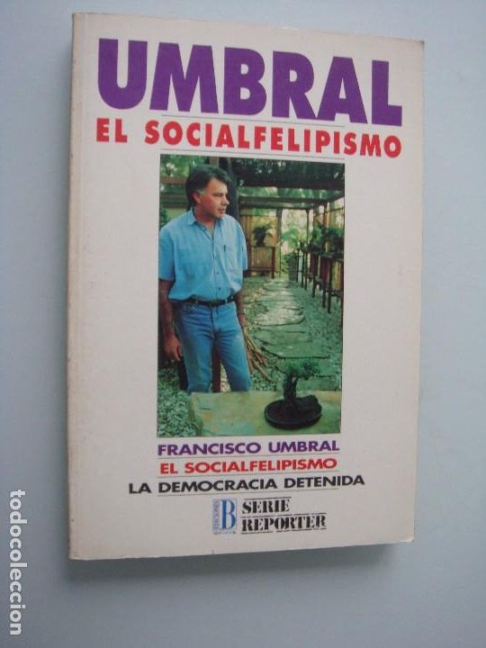 Libros: EL SICOALFELIPISMO FRANCISCO UMBRAL - Foto 1