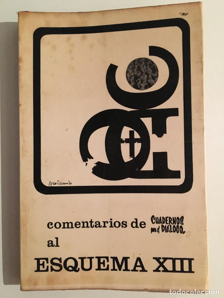 Libros: COMENTARIOS DE CUADERNOS PARA EL DIALOGO AL ESQUEMA XIII - Foto 1