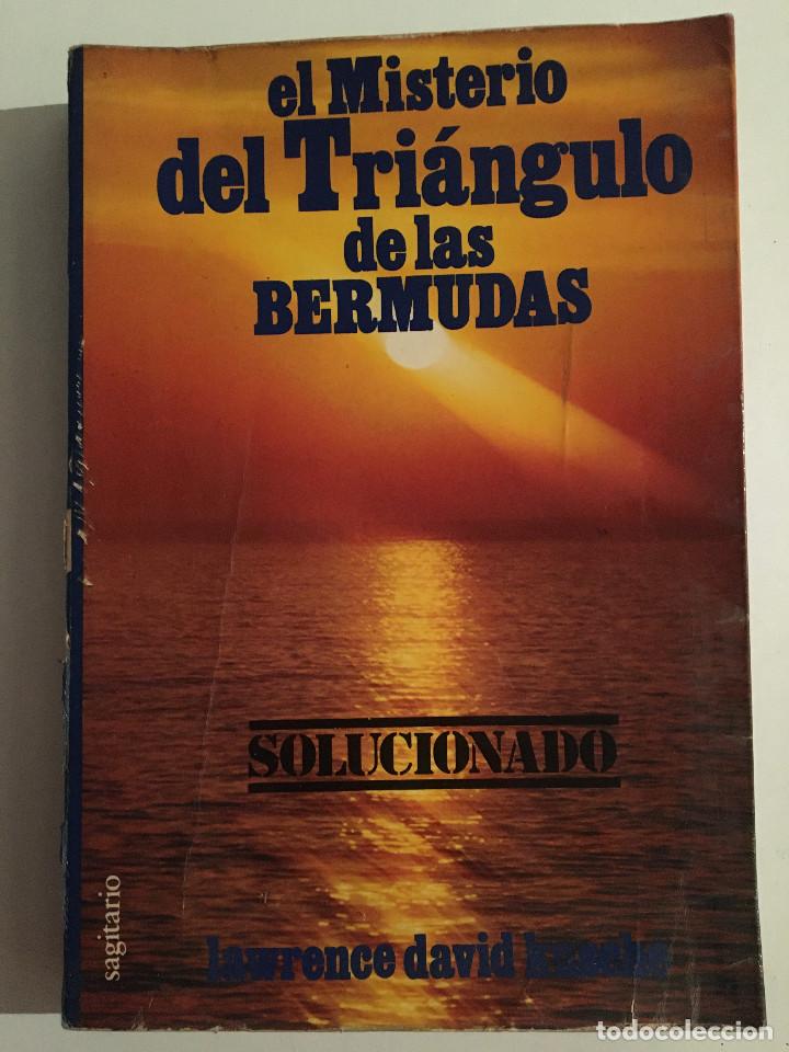 Libros: EL MISTERIO DEL TRIANGULO DE LAS BERMUDAS - LAWRENCE DAVID KUSCHE - Foto 1