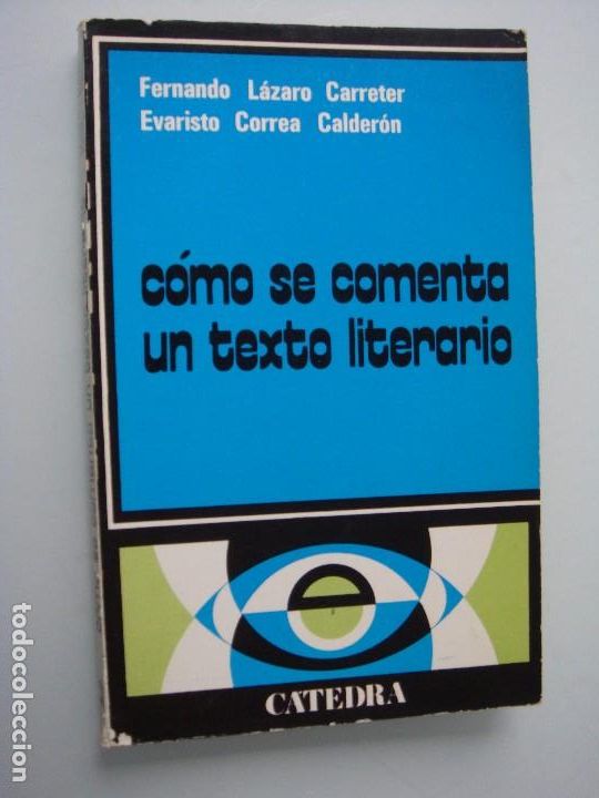 Libros: COMO SE COMENTA UN TEXTO LITERARIO CATEDRA - Foto 1