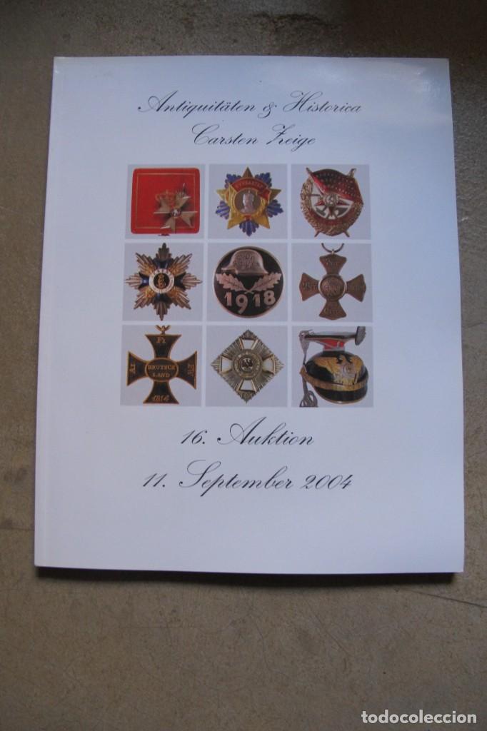 Livros em segunda m&atilde;o: 1 SUBASTAS 2004 CATALOGO CARSTEN ZEIGE. MUCHA FOTOGRAFIA MEDALLAS, TRAJES ETC MILITARES