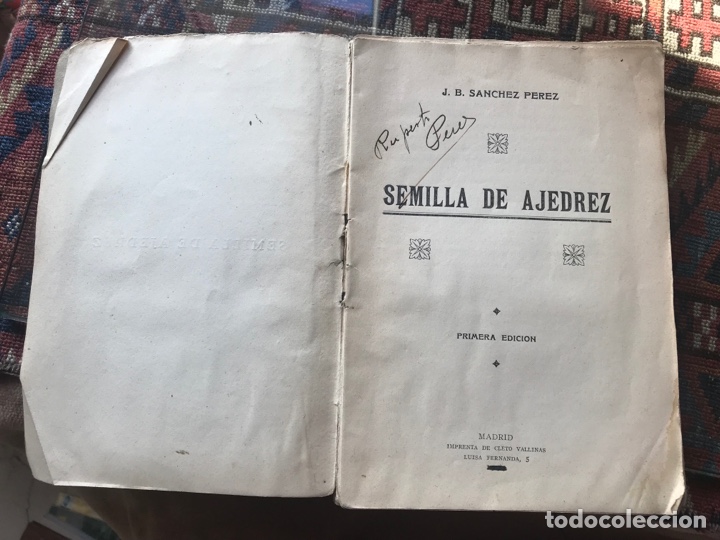 Libros: Semilla de ajedrez. J. B. Sanchez P&eacute;rez. 1&ordf; edici&oacute;n - Foto 4