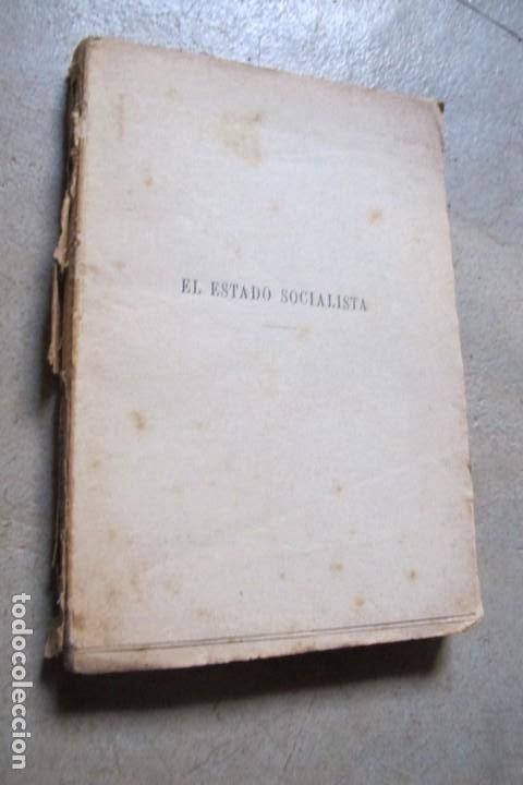 Libri di seconda mano: EL ESTADO SOCIALISTA. A. MENGER. TOMO I BIBLIOTECA SOCIOLOGICA INTERNACIONAL