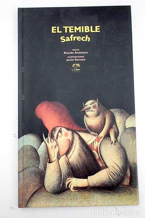 Libros: El temible Safrech - Alc&aacute;ntara, Ricardo - Foto 1