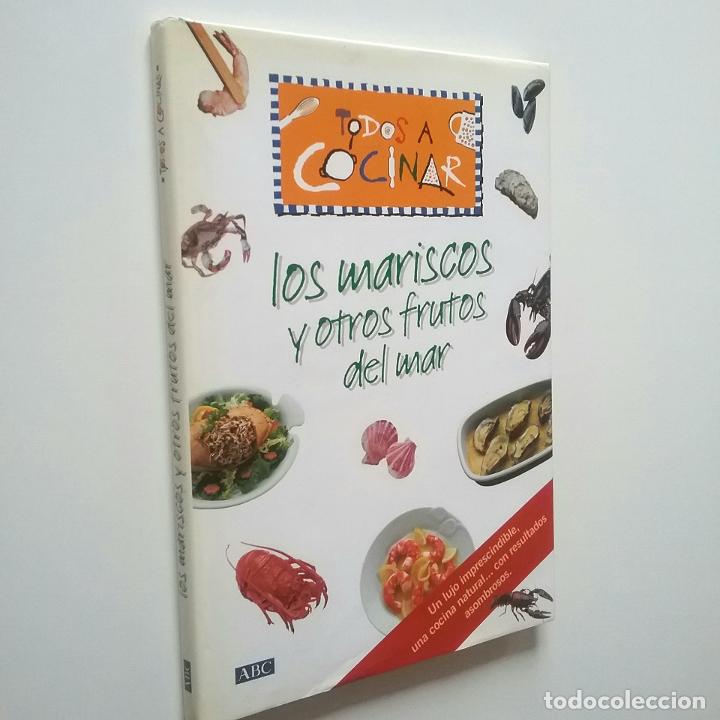 Libros: Todos a cocinar: Los mariscos y otros frutos del mar - Foto 1