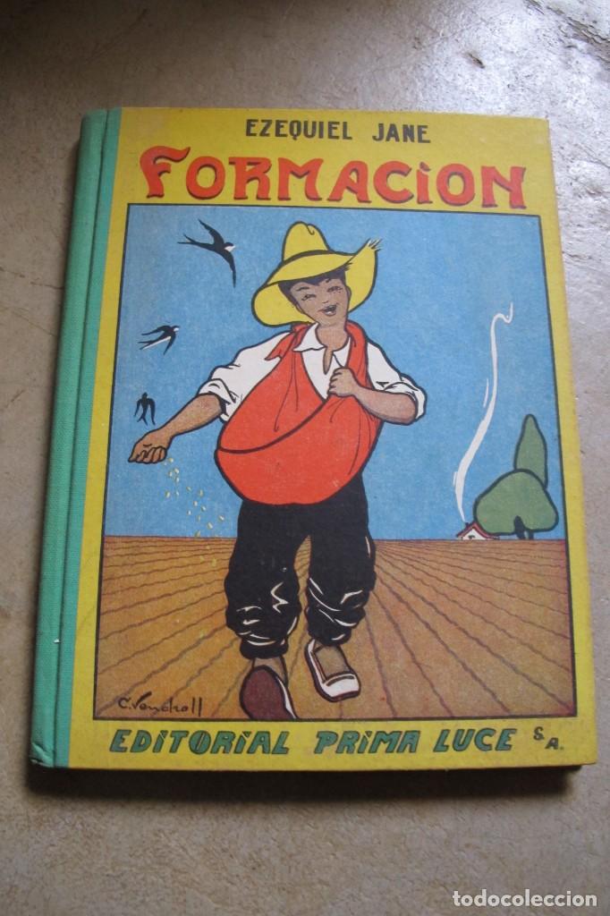 Libros: FORMACION. EZEQUIEL JANE. EDITORIAL PRIMA LUCE - Foto 1
