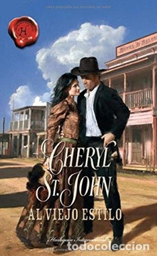 Libros: Al viejo estilo - Cheryl St. John - Foto 1
