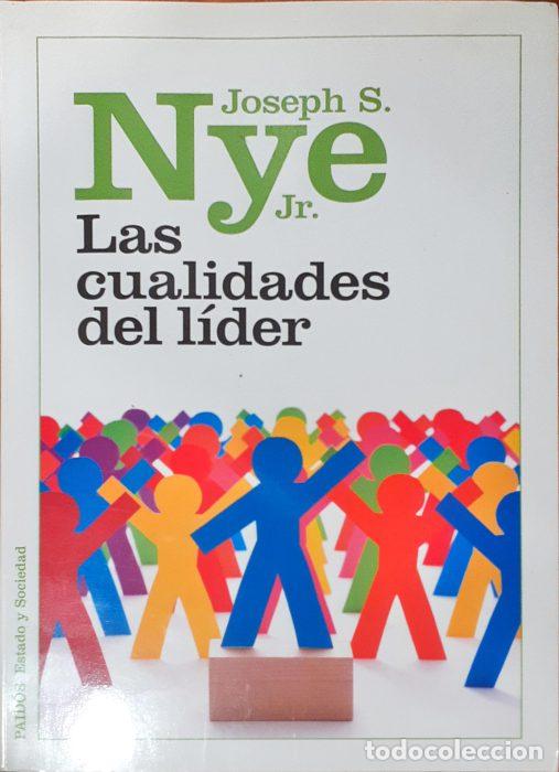 Libros: Las cualidades del l&iacute;der - NYE, JOSEPH S. - Foto 1