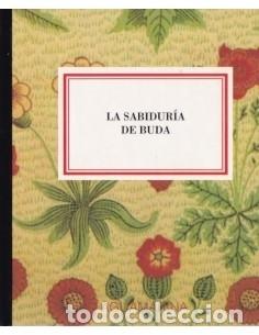 Libros: LA SABIDUR&Iacute;A DE BUDA - Buda - Foto 1