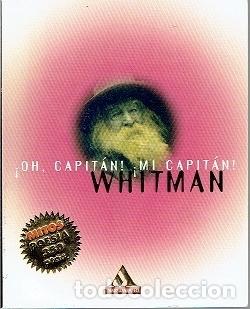 Libros: &iexcl;Oh, capit&aacute;n! &iexcl;Mi capit&aacute;n! - WHITMAN, WALT - Foto 1
