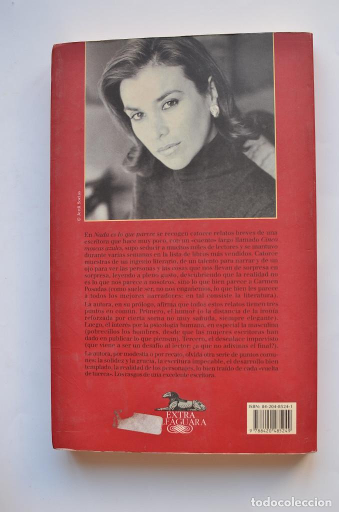 Libros: Nada es lo que parece - POSADAS, Carmen - Foto 4