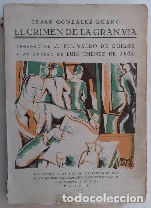 Libros: El crimen de la Gran V&iacute;a - C&eacute;sar Gonz&aacute;lez-Ruano - Foto 1