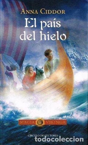 Libros: EL PA&Iacute;S DEL HIELO - ANNA CIDOR - Foto 1
