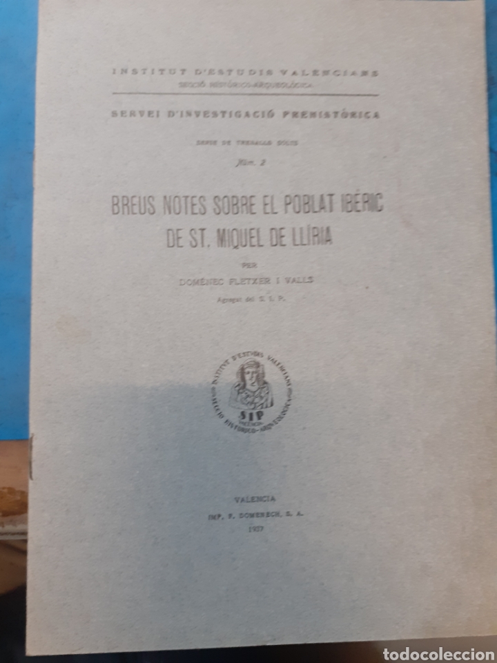 Libros: BREUS NOTES SOBRE EL POBLAT IBERIC DE ST.MIQUEL DE LLIRIA - FLETXER I VALLS,Dom&eacute;nec